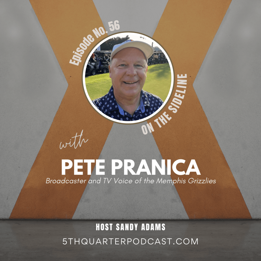 Ep. 56 Pete Pranica | TV Sports&nbsp;Commentator