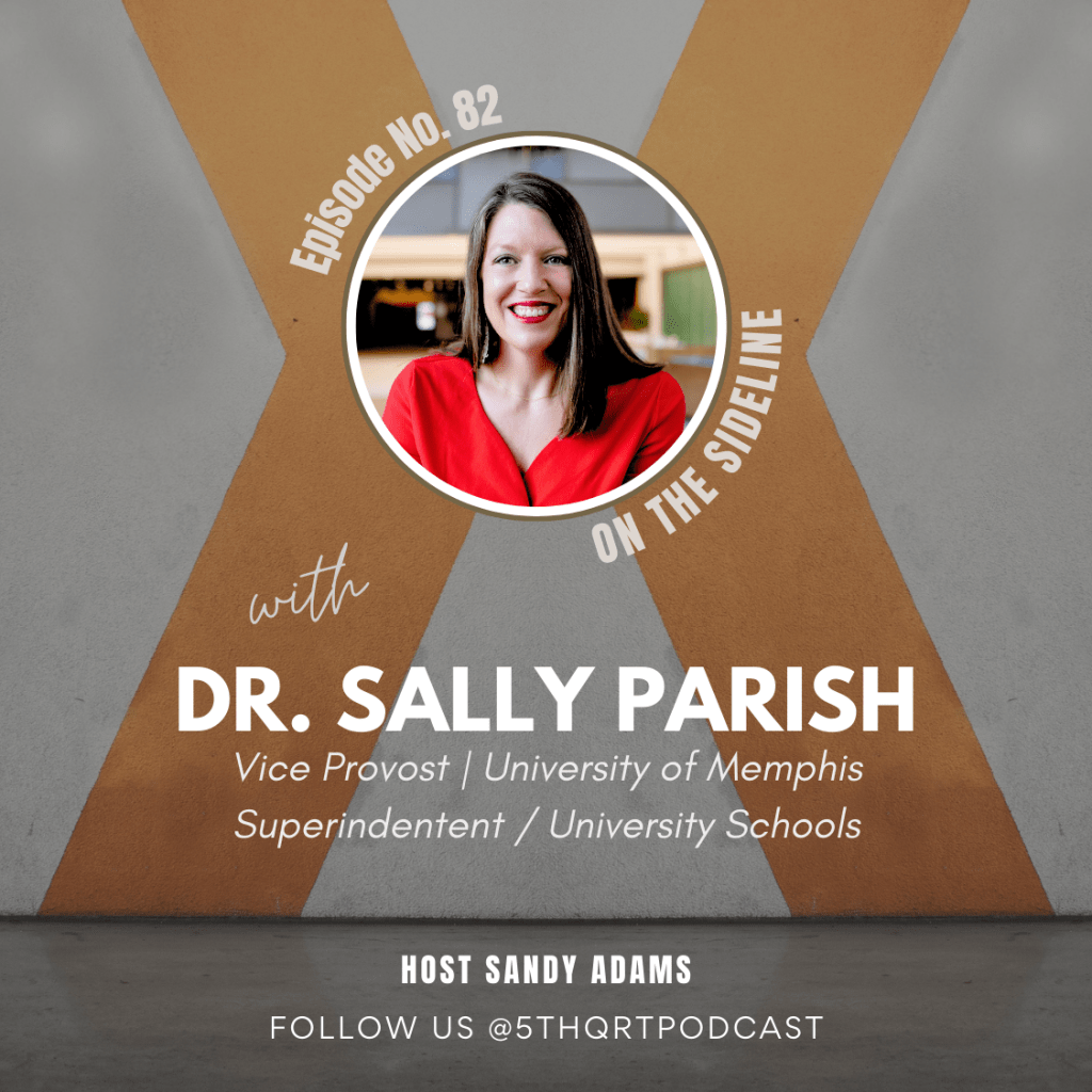 Ep. 82 Dr. Sally Parish | Leadership & Student&nbsp;Athletes